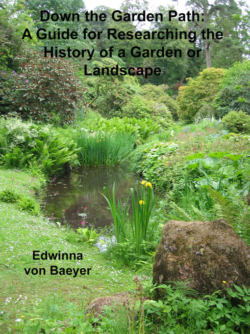 Title details for Down the Garden Path by Edwinna von Baeyer - Available